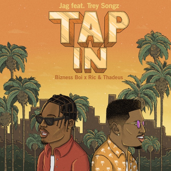 Tap In (feat. Trey Songz) - Single album cover