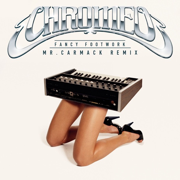 Fancy Footwork (Mr. Carmack Remix) - Single album cover