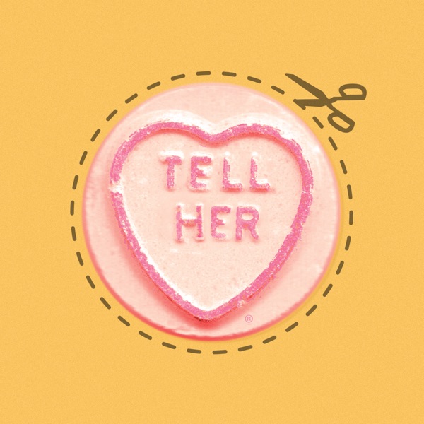 Tell Her - Single album cover