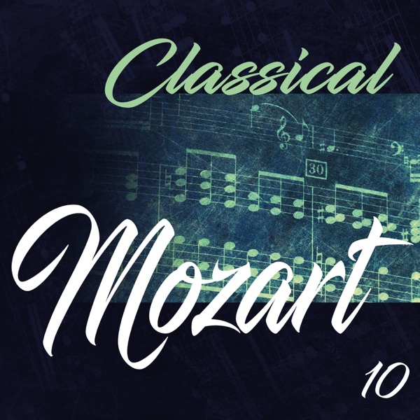 Classical Mozart 10 album cover