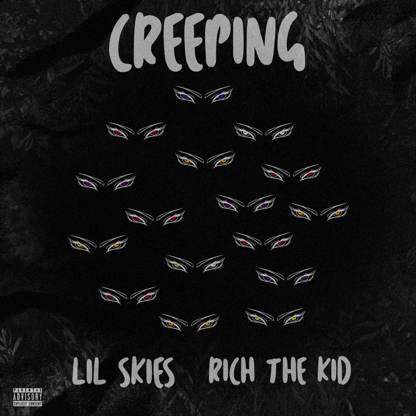 Creeping (feat. Rich the Kid) - Single album cover
