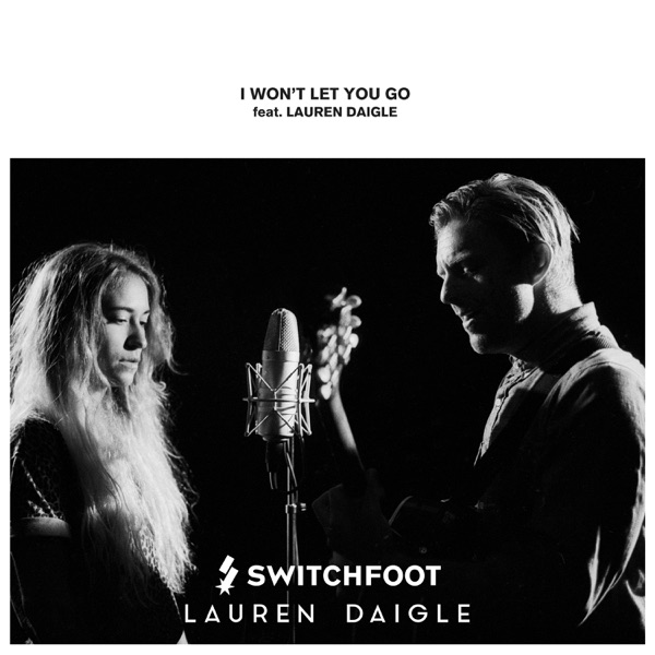 I Won't Let You Go (feat. Lauren Daigle) - Single album cover
