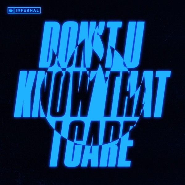 Don't U Know That I Care - Single album cover