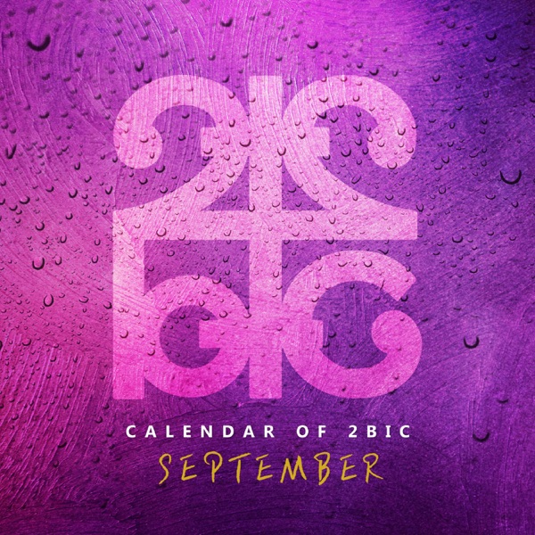 Calendar of 2BIC (September) - Single album cover