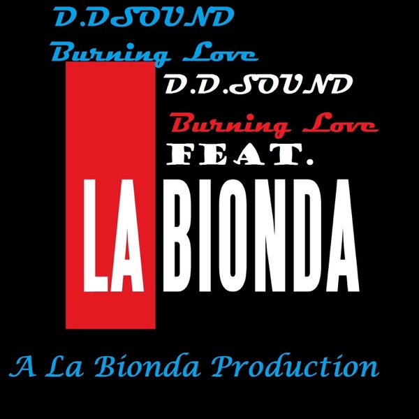 Burning Love (feat. La Bionda) [Extended Version] - Single album cover