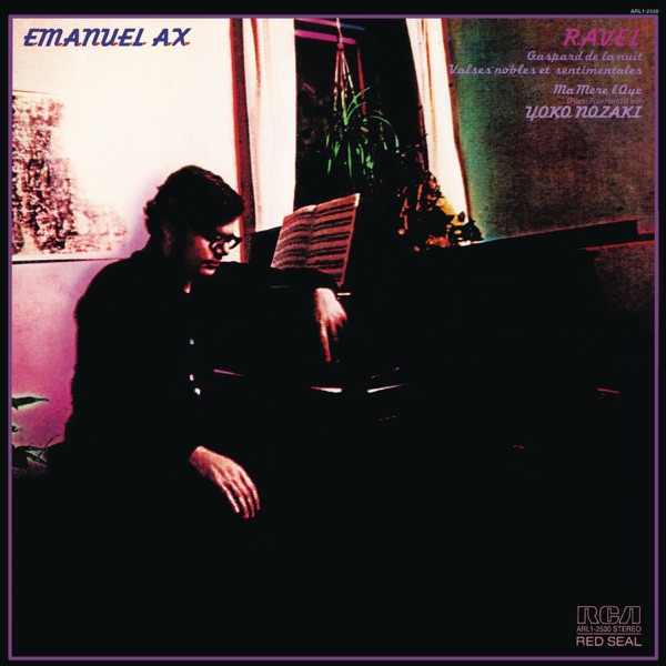 Ravel: Gaspard de la nuit, M. 55 & Valses nobles et sentimentales, M. 61 & Ma mère l'Oye, M. 60 album cover