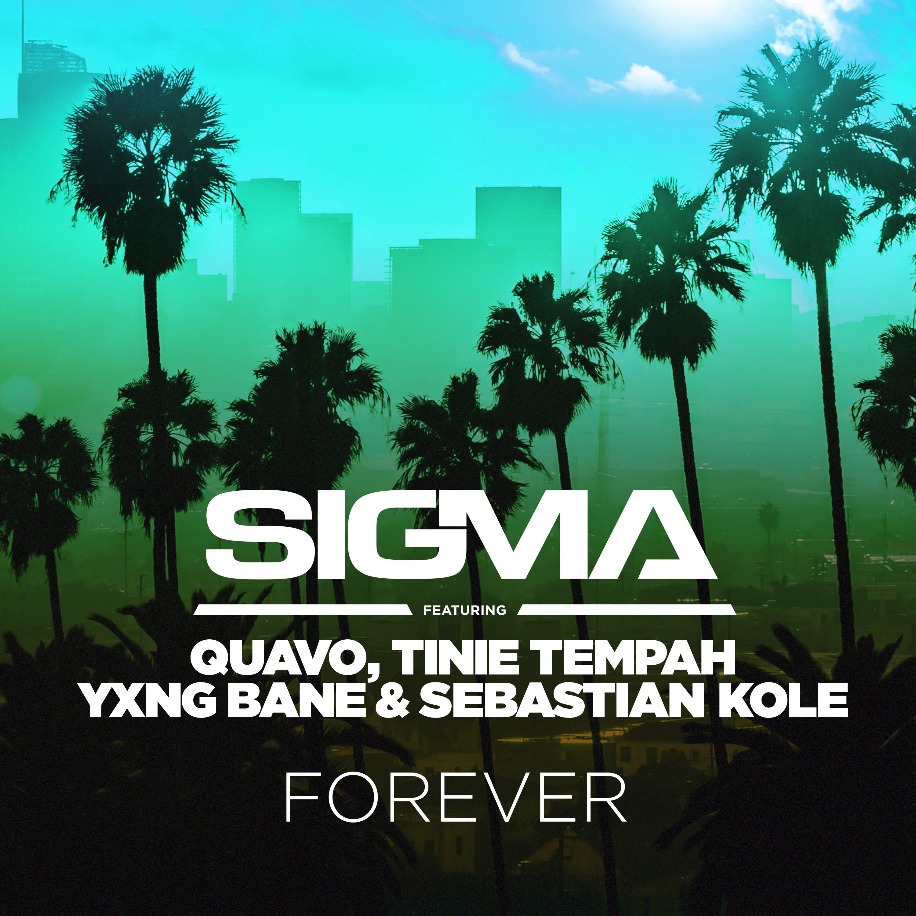Forever (feat. Quavo, Tinie Tempah, Yxng Bane & Sebastian Kole) - Single album cover