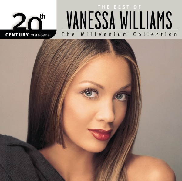 20th Century Masters - The Millennium Collection: The Best of Vanessa Williams album cover