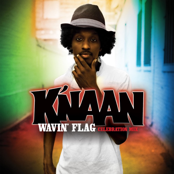 Wavin' Flag (Celebration Mix) [feat. Féfé] {Without Coke's Notes} - Single album cover