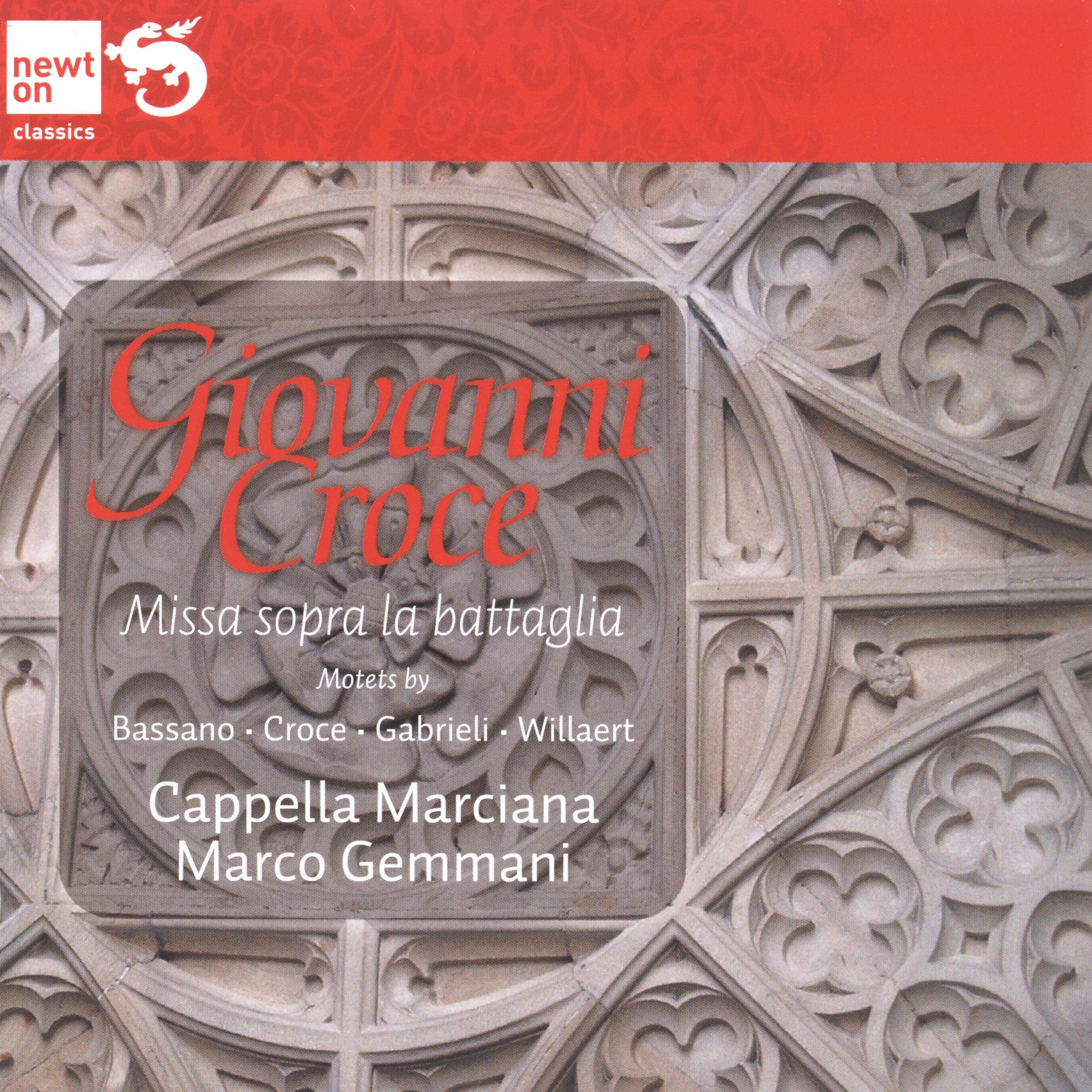 Croce: Missa sopra la battaglia / Motets by Bassano, Croce, Gabrieli and Willarert album cover