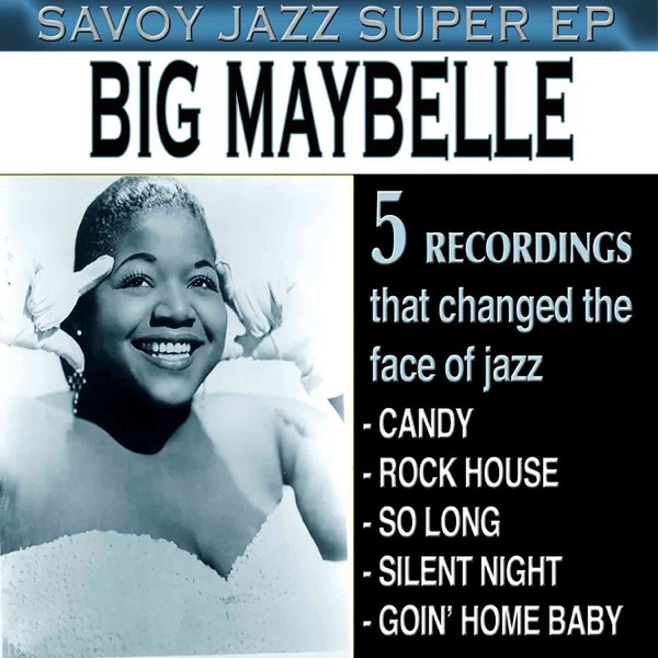 Savoy Jazz Super EP: Big Maybelle - EP album cover