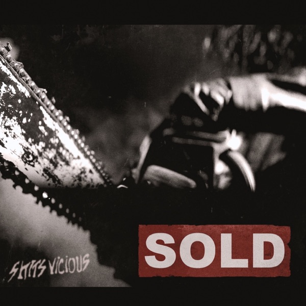 Sold (feat. Skits Vicious) - Single album cover