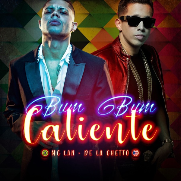 Bumbum Caliente (feat. De La Ghetto) - Single album cover