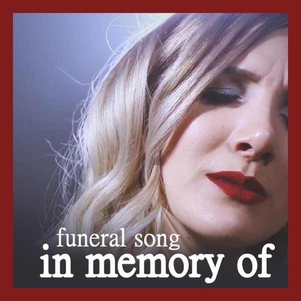 In Memory of (Funeral Song) - Single album cover
