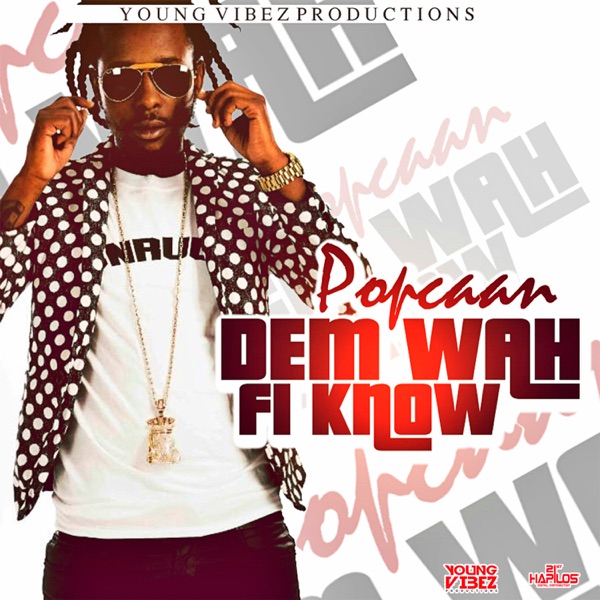 Dem Wah Fi Know - Single album cover