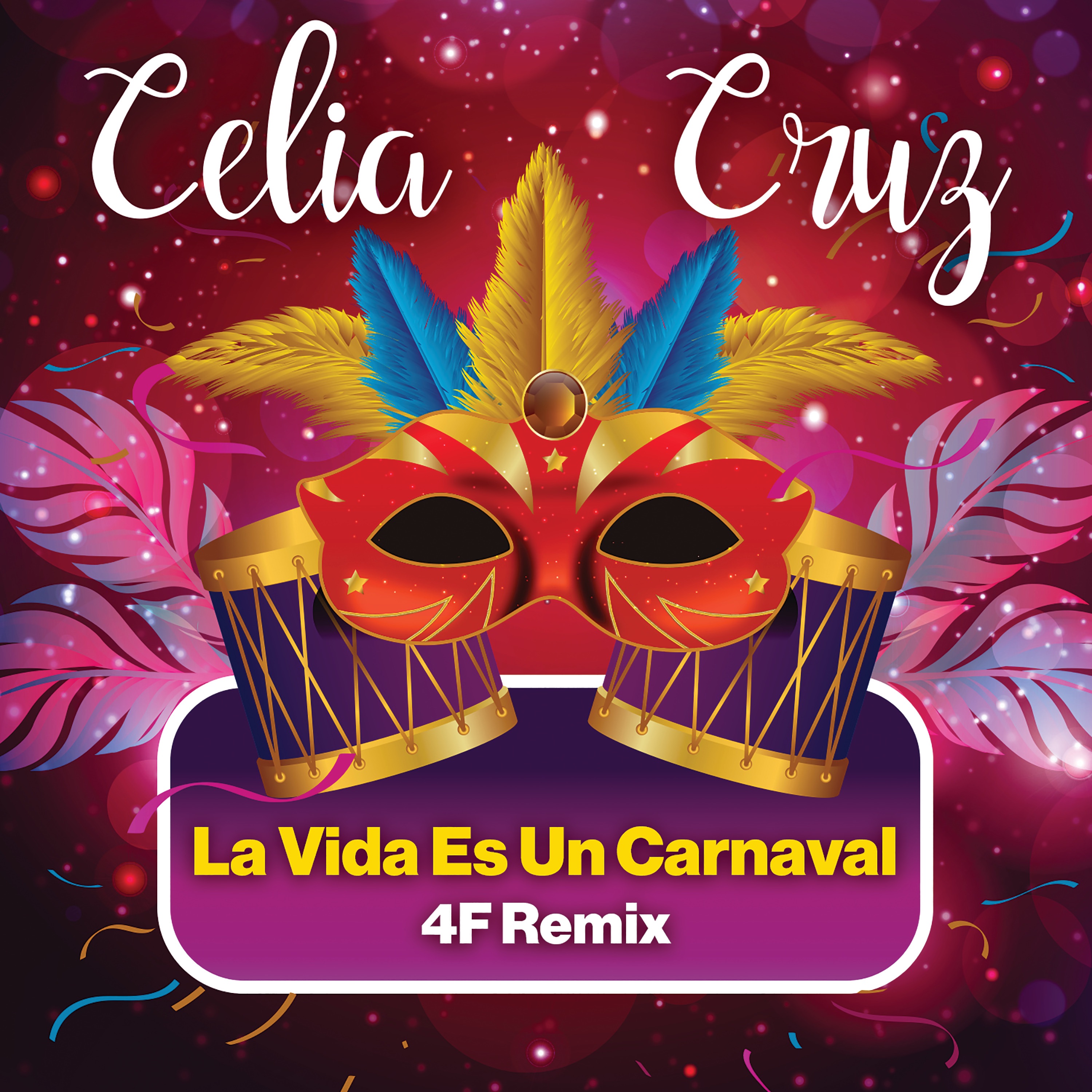 La Vida Es Un Carnaval (4F Remix) - Single album cover