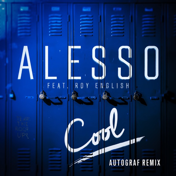 Cool (Autograf Remix) [feat. Roy English] - Single album cover