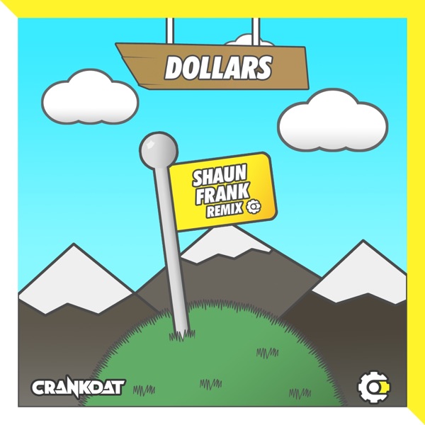 Dollars (Shaun Frank Remix) - Single album cover