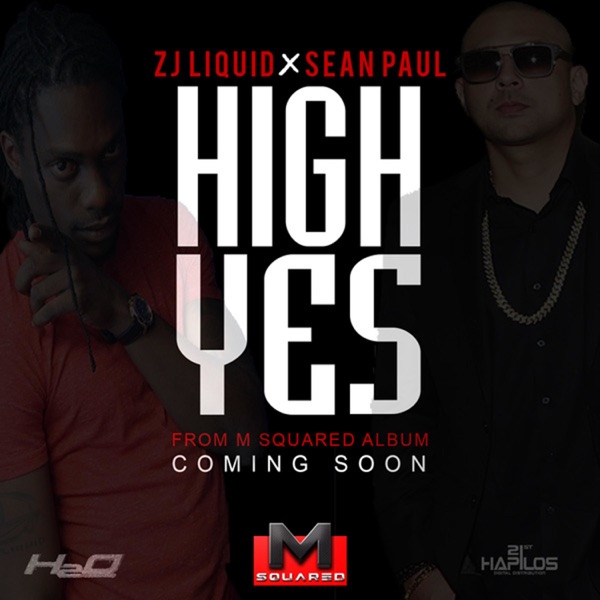 High Yes - Single (feat. ZJ Liquid) - Single album cover