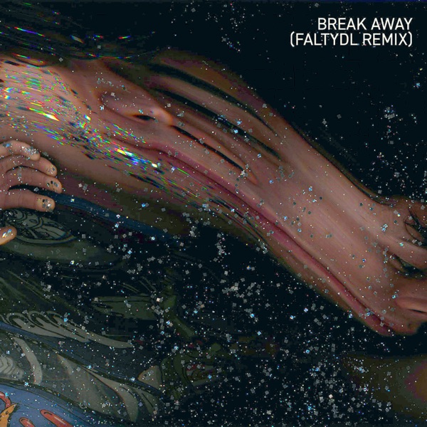Break Away (FaltyDL Remix) - Single album cover