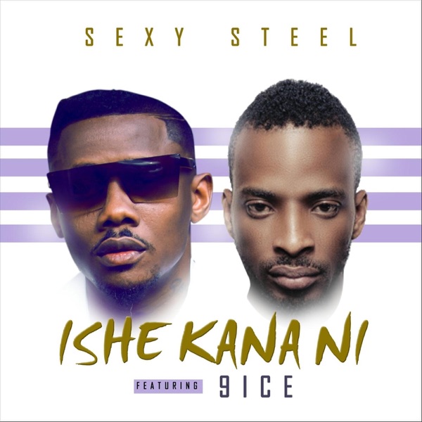 Ishe Kana Ni (feat. 9ice) - Single album cover