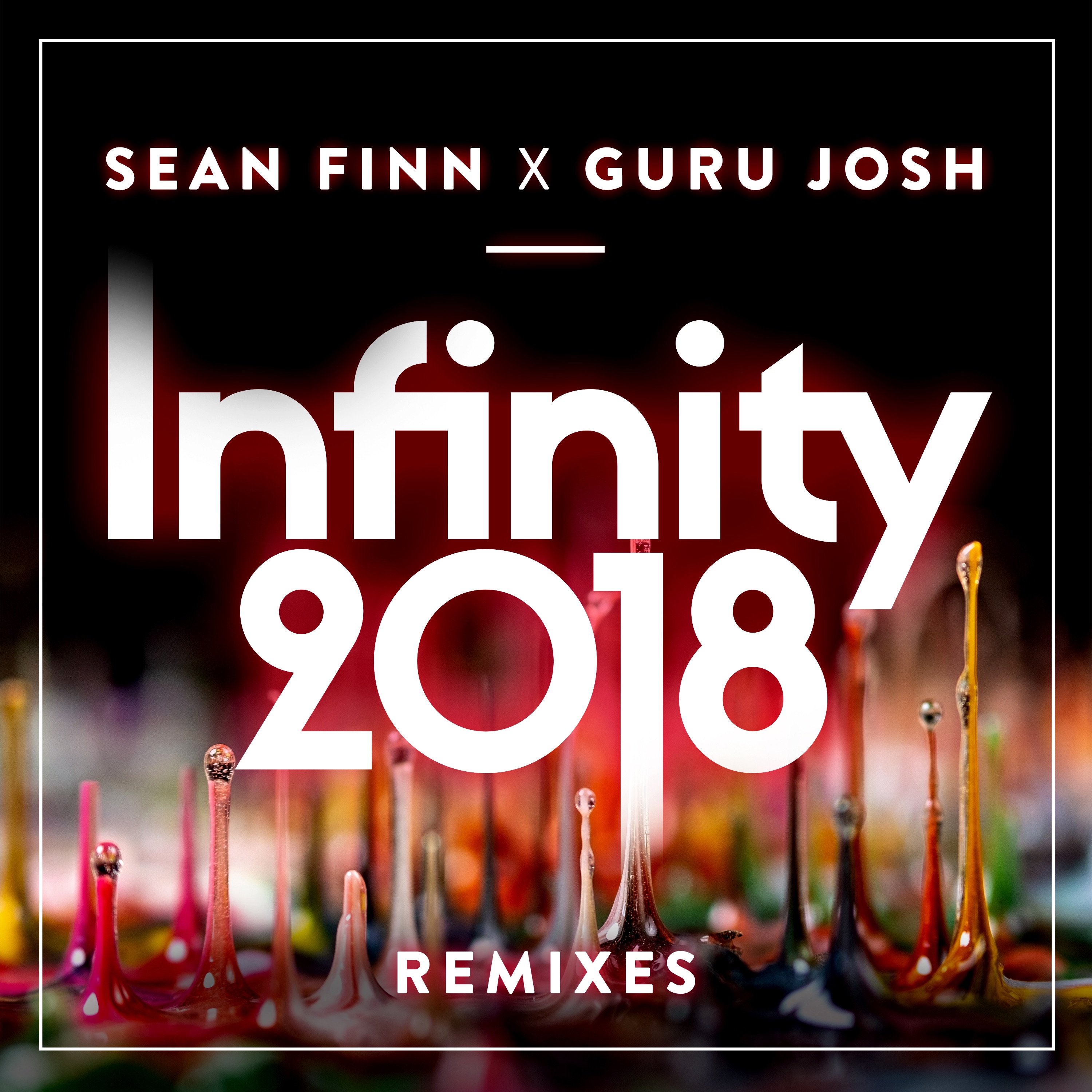 Infinity 2018 (Remixes) - Single album cover