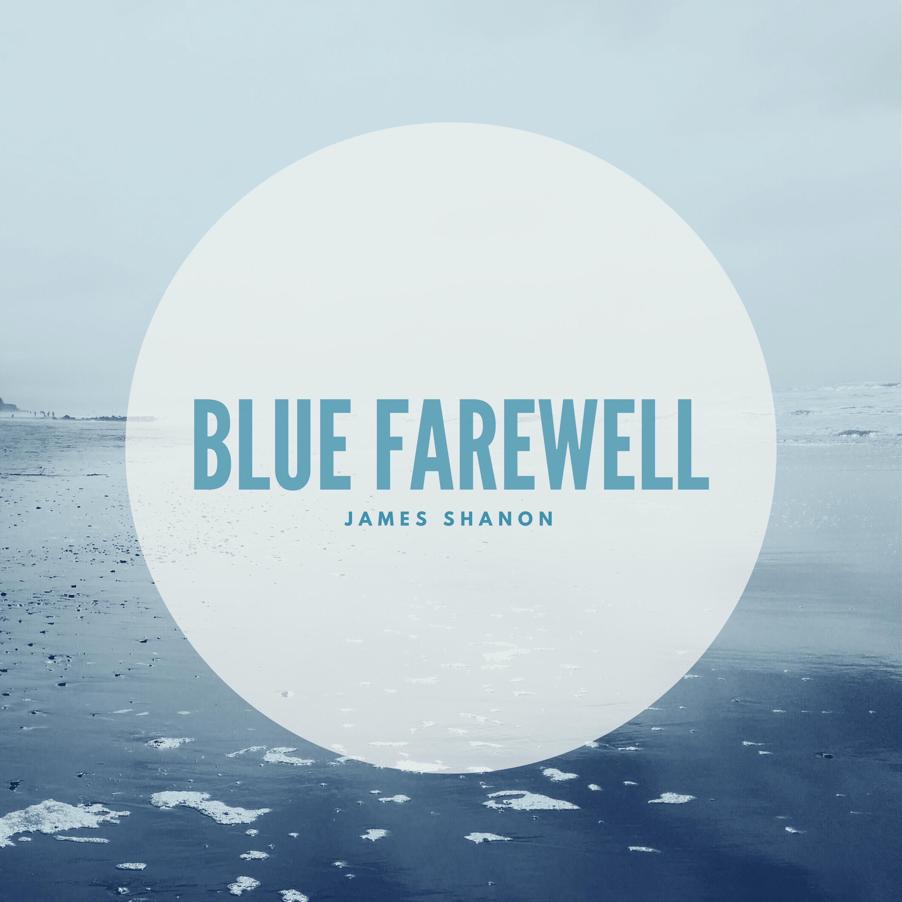 Blue Farewell - Single album cover