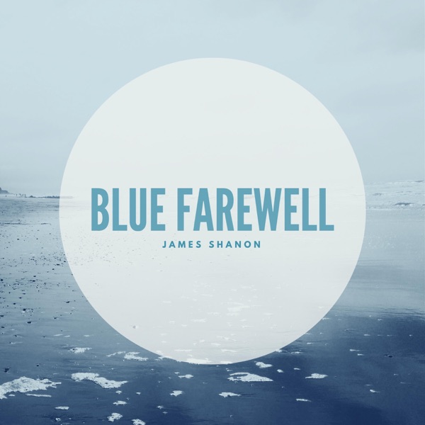 Blue Farewell - Single album cover