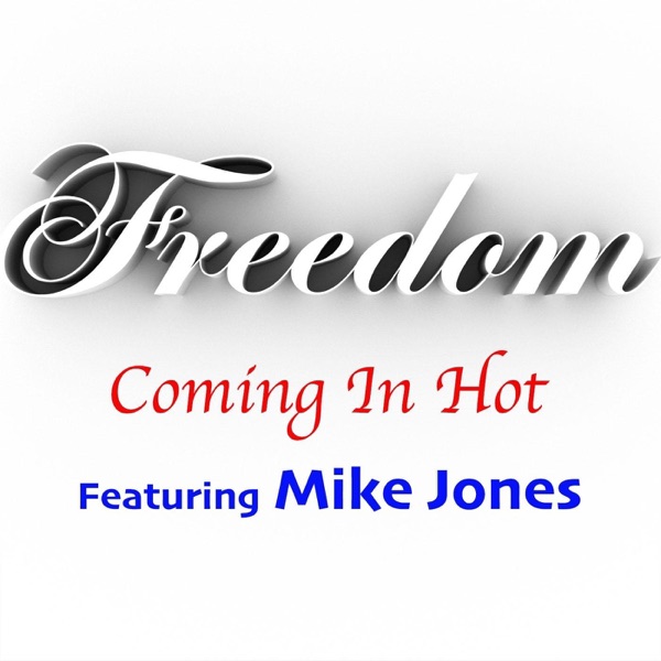 Coming in Hot (feat. Mike Jones) - Single album cover