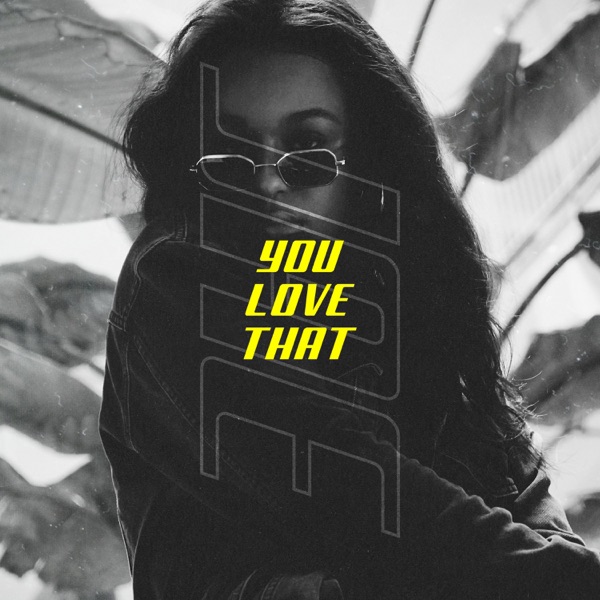 You Love That - Single album cover