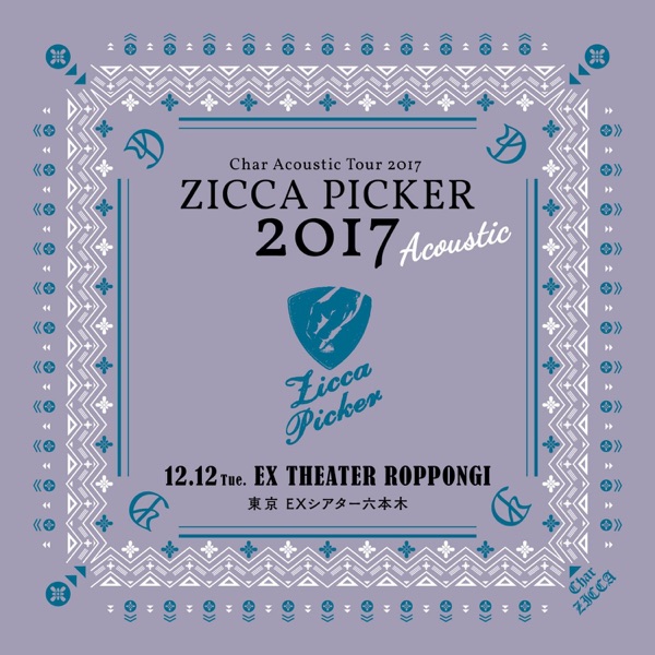 Zicca Picker 2017 "Acoustic", Vol. 6 Live in Tokyo album cover