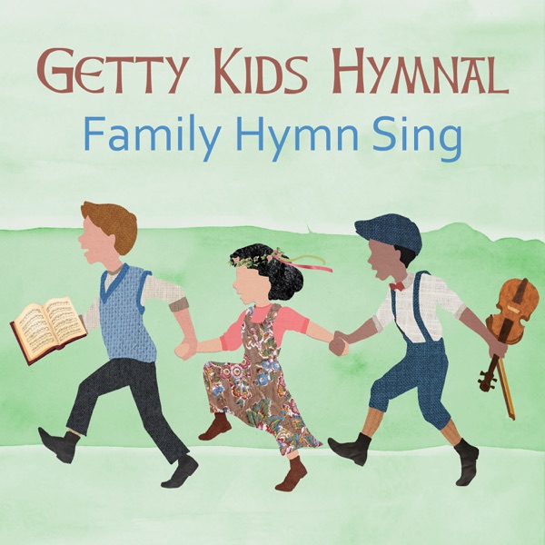 Getty Kids Hymnal: Family Hymn Sing album cover