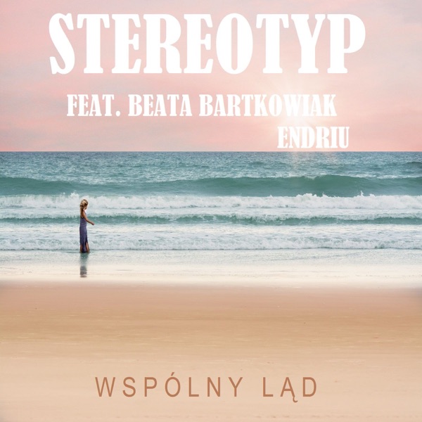 Wspólny Ląd (feat. Beata Bartkowiak & EndRiu) - Single album cover