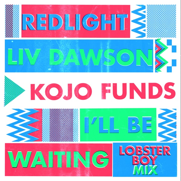 I'll Be Waiting (Lobster Boy Mix) - Single album cover