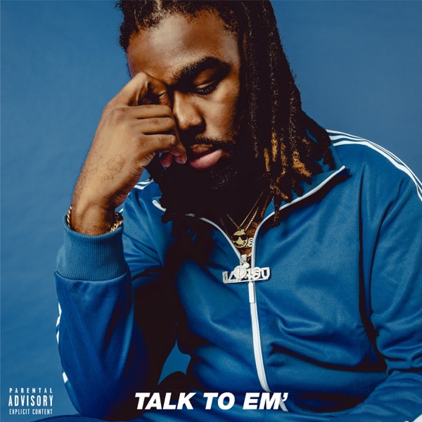 Talk To 'Em' - Single album cover