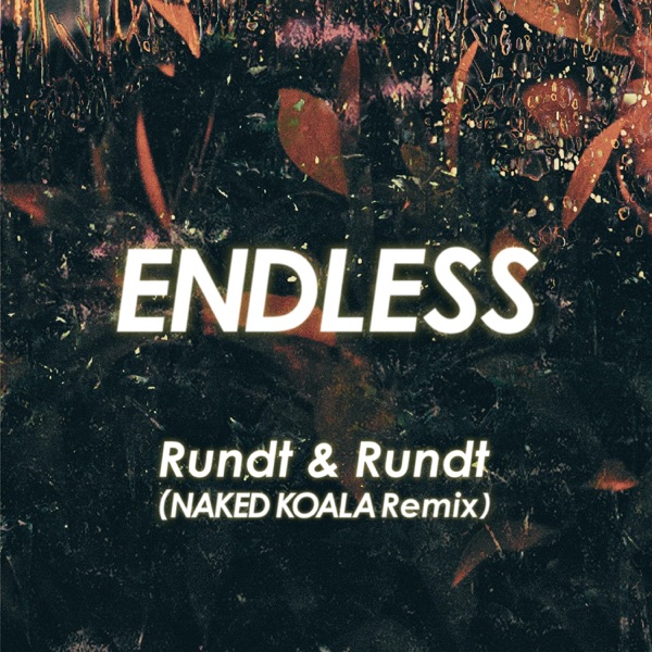Rundt & Rundt (Naked Koala Remix) - Single album cover