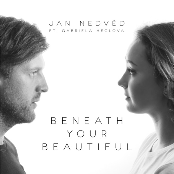 Beneath Your Beautiful (feat. Gabriela Heclová) - Single album cover