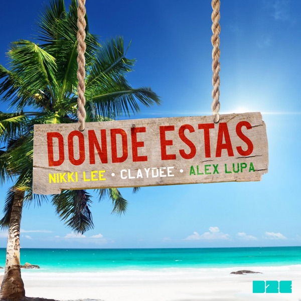 Dónde Estás (feat. Alex Lupa) - Single album cover