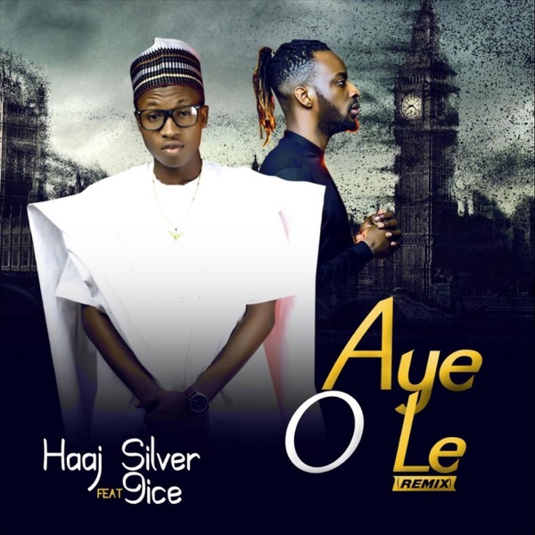 Aye O Le (Remix) [feat. 9ice] - Single album cover
