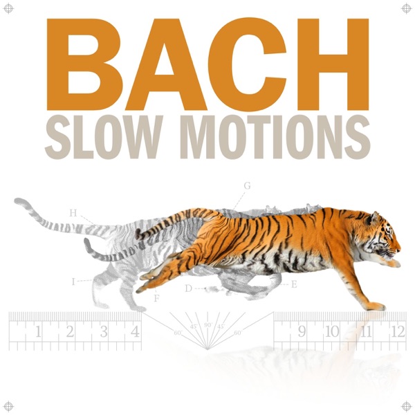 Bach Slow Motions album cover