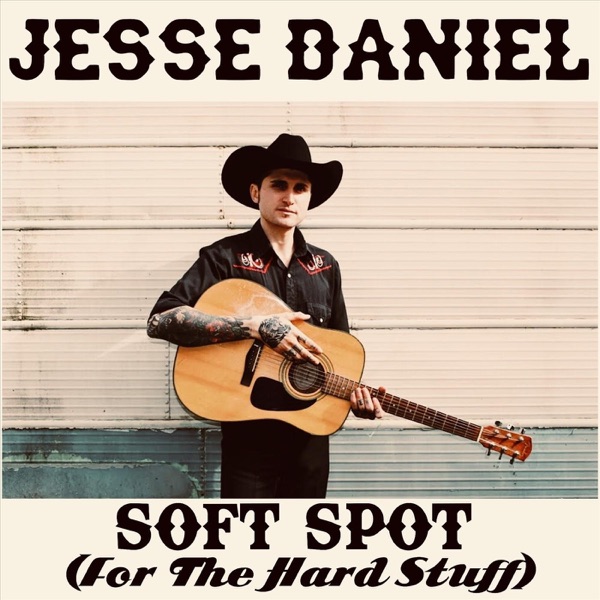 Soft Spot (For the Hard Stuff) - Single album cover