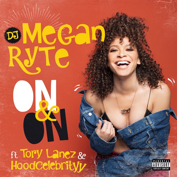 On & On (feat. Tory Lanez & HoodCelebrityy) - Single album cover