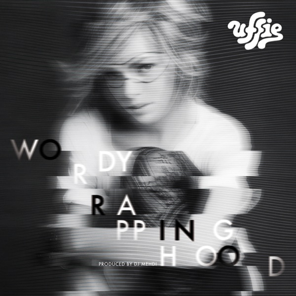 Wordy Rappinghood - Single album cover