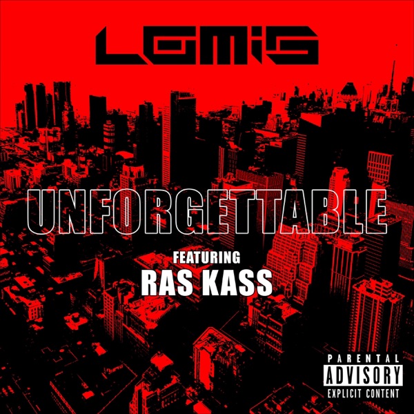 Unforgettable (feat. Ras Kass) - Single album cover