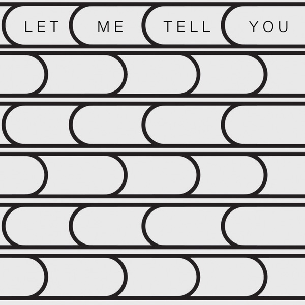 Let Me Tell You - Single album cover