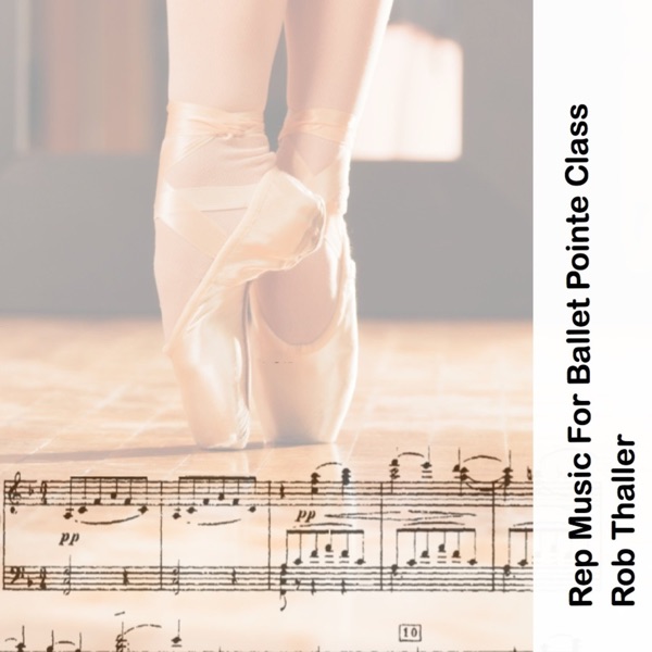 Rep Music for Ballet Pointe Class album cover