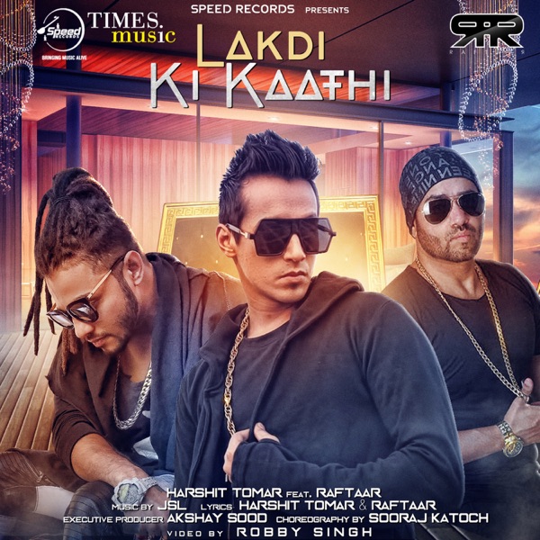 Lakdi Ki Kaathi - Single (feat. Raftaar) - Single album cover