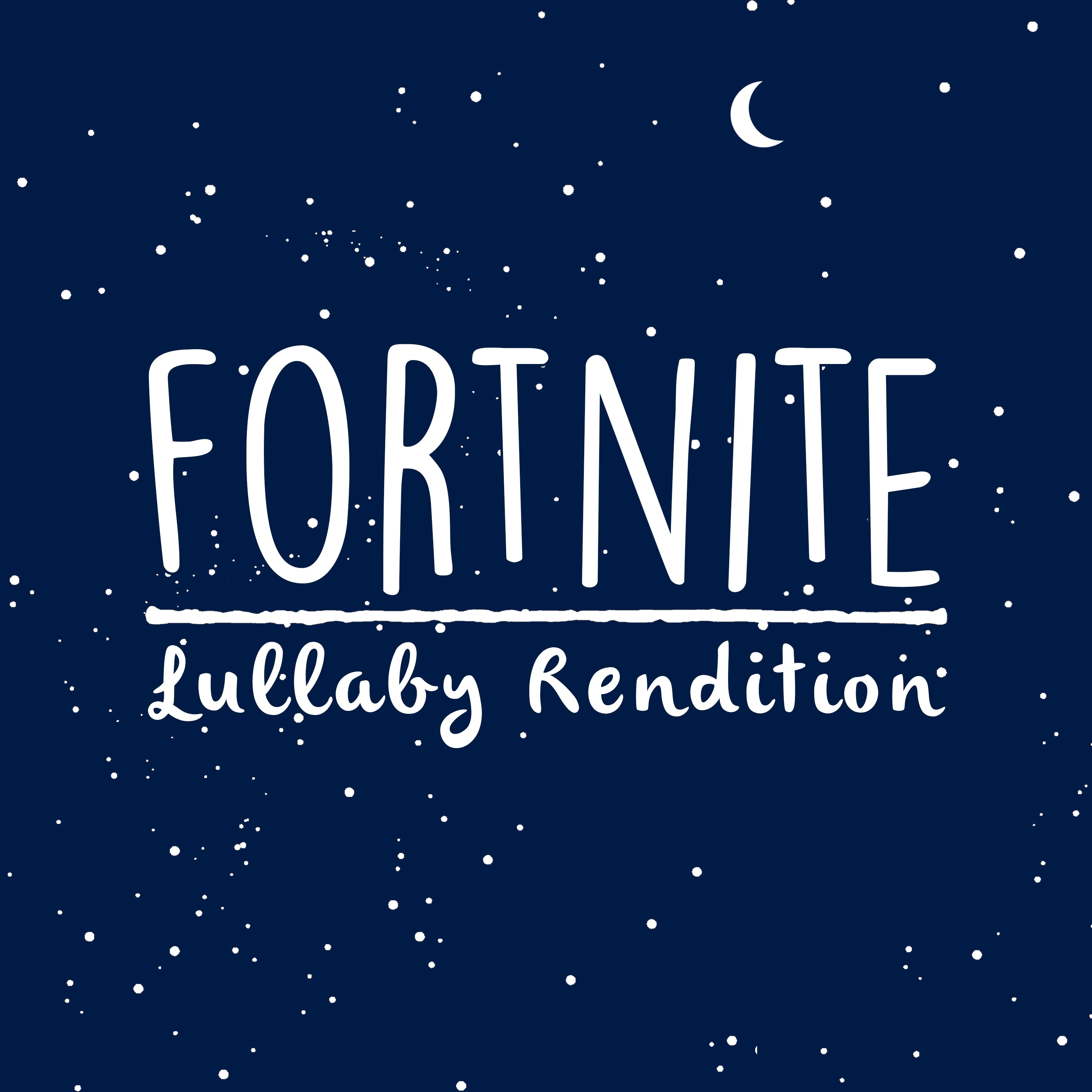 Fortnite (Lullaby Rendition) - Single album cover