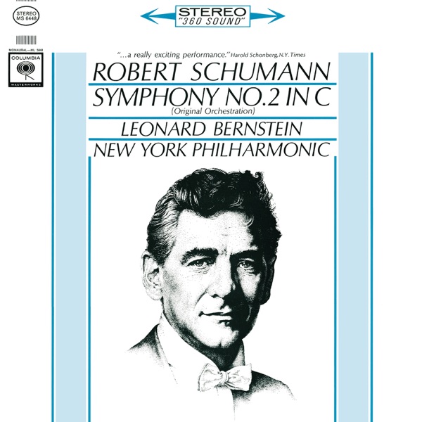 Schumann: Symphony No. 2, Op. 61 & Symphony No. 3, Op. 97 (Remastered) album cover