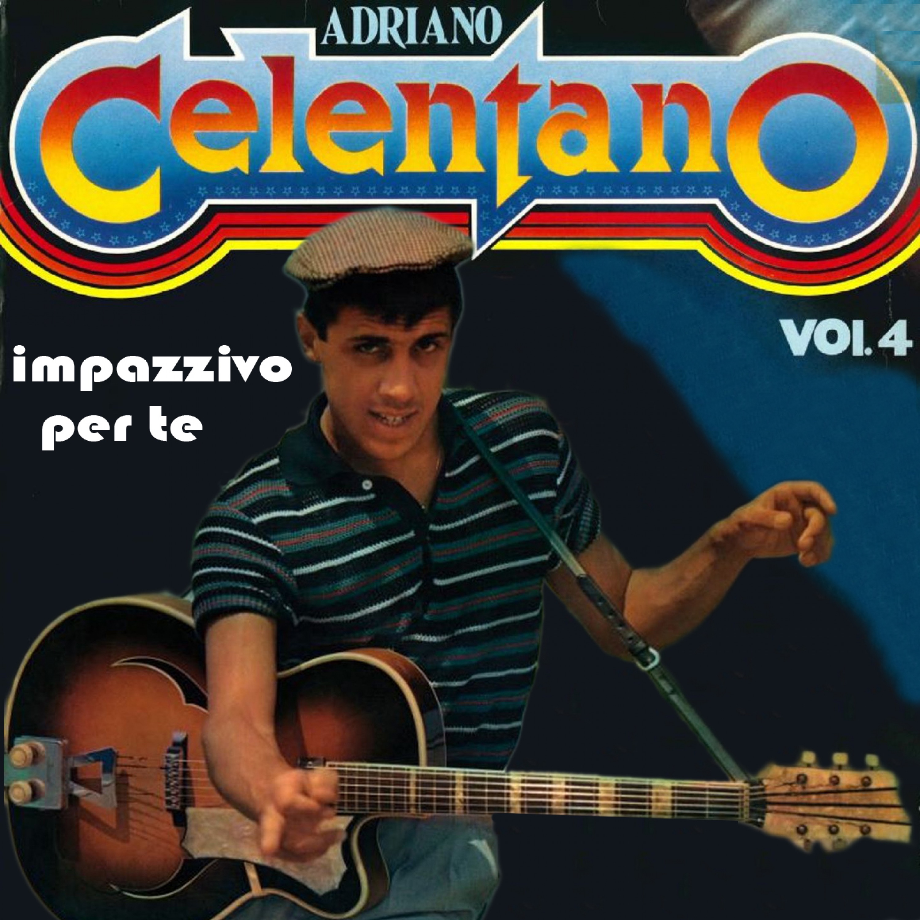 Impazzivo per te, Vol.4 album cover